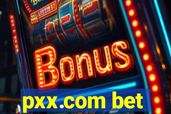 pxx.com bet